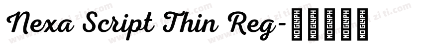 Nexa Script Thin Reg字体转换